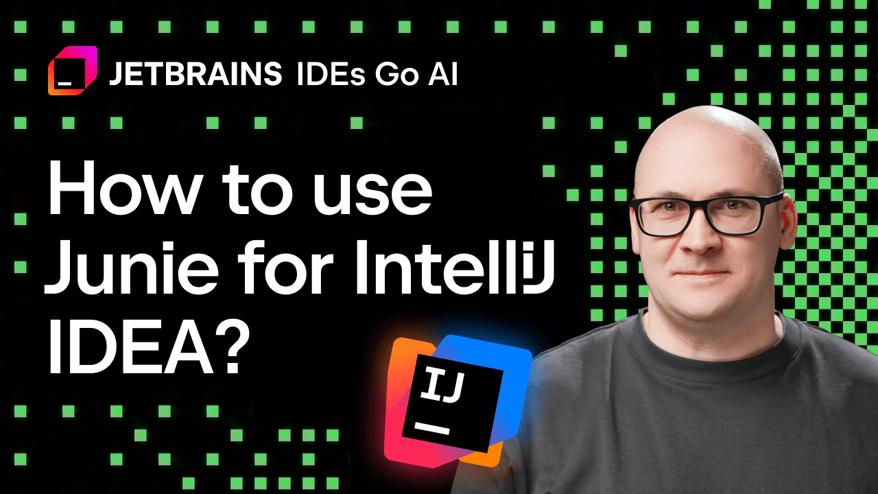How to Use Junie in IntelliJ IDEA